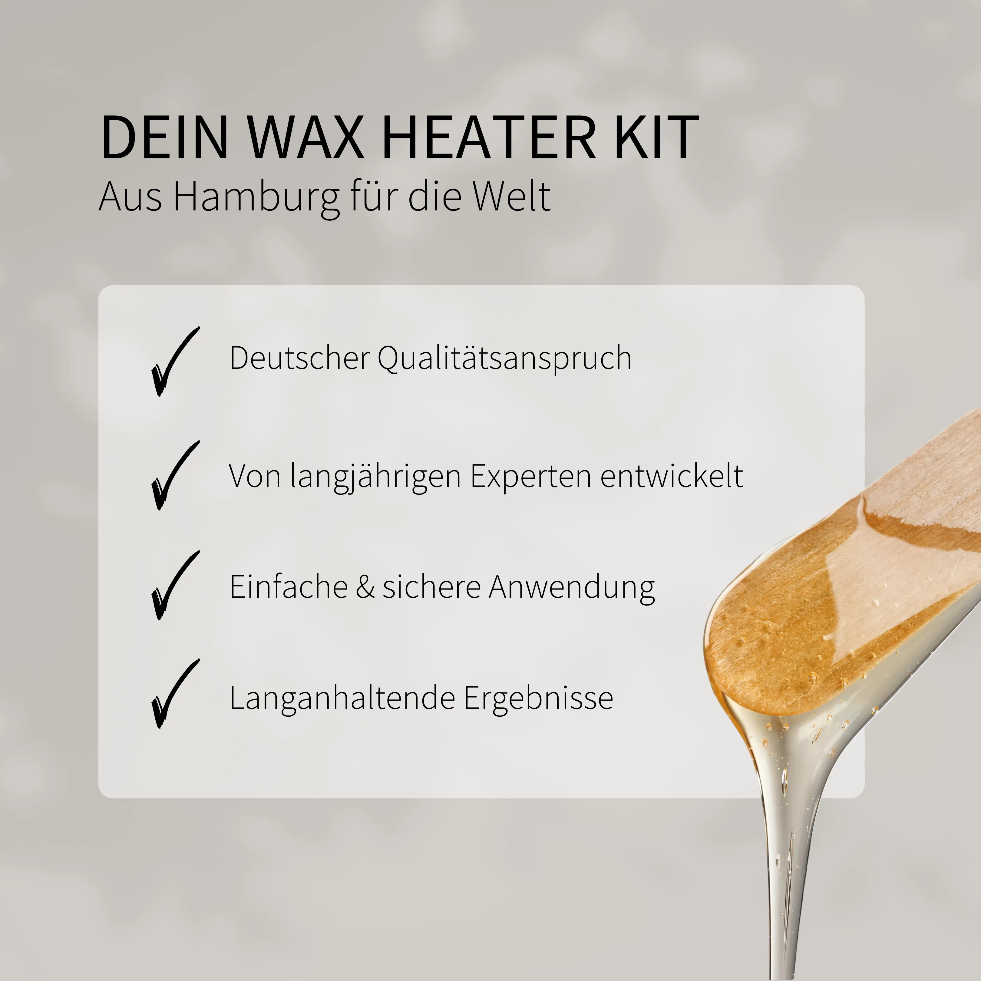 Vorteile des Wax Heater Kits